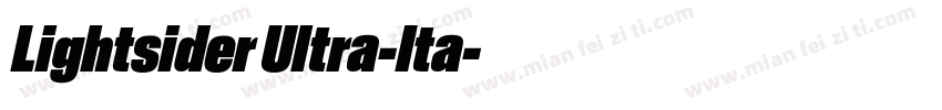 Lightsider Ultra-Ita字体转换